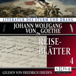 Reiseblätter 4 (MP3-Download) - von Goethe, Johann Wolfgang