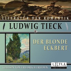 Der blonde Eckbert (MP3-Download) - Tieck, Ludwig