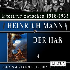 Der Haß 4 (MP3-Download) - Mann, Heinrich