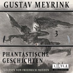 Phantastische Geschichten 3 (MP3-Download) - Meyrink, Gustav