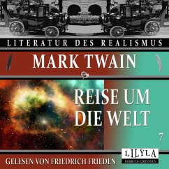 Reise um die Welt 7 (MP3-Download) - Twain, Mark