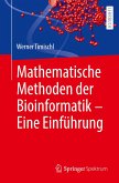 Mathematische Methoden der Bioinformatik - Eine Einführung