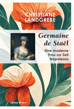 Germaine de Staël - Landgrebe, Christiane