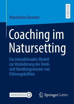 Coaching im Natursetting - Basener, Maximilian