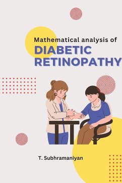 Mathematical Analysis of Diabetic Retinopathy - Subhramaniyan, T.