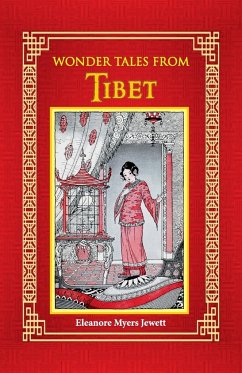 Wonder Tales from Tibet - Jewett, Eleanore Myers