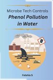 Microbe Tech Controls Phenol Pollution in Water