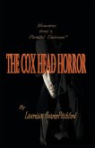 Memoirs from a Parallel Universe; The Cox Head Horror