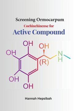 Screening Ormocarpum Cochinchinense for Active Compound - Hepsibah, Hannah