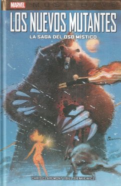 Los Nuevos Mutantes: La saga del oso místico