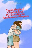 Psychological Capital And Personality in Adolescent Players