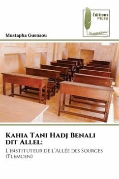 Kahia Tani Hadj Benali dit Allel: - Guenaou, Mustapha