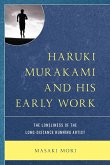 Haruki Murakami and His Early Work