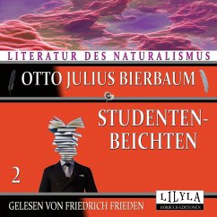 Studentenbeichten 2 (MP3-Download) - Bierbaum, Otto Julius