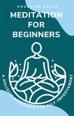 Meditation for Beginners Meditation for Beginners