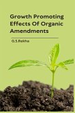 Growth Promoting Effects Of Organic Amendments