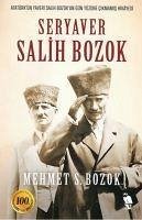 Seryaver Salih Bozok - S. Bozok, Mehmet