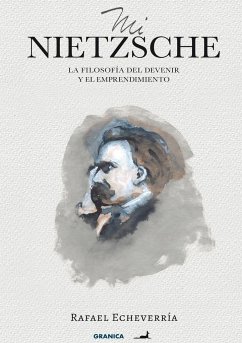 Mi Nietzsche - Echeverría, Rafael