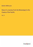 Diary of a Journey from the Mississippi to the Coasts of the Pacific