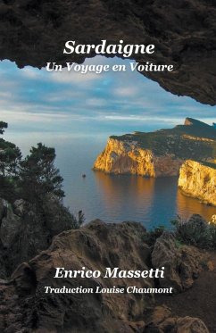 Sardaigne Un Voyage en Voiture - Massetti, Enrico