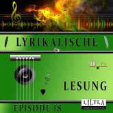 Lyrikalische Lesung Episode 18 (MP3-Download)