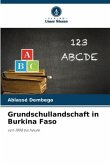 Grundschullandschaft in Burkina Faso