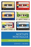Mixtape Nostalgia