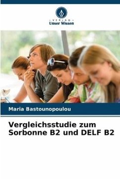Vergleichsstudie zum Sorbonne B2 und DELF B2 - Bastounopoulou, Maria