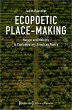 Ecopoetic Place-Making - Bild 1