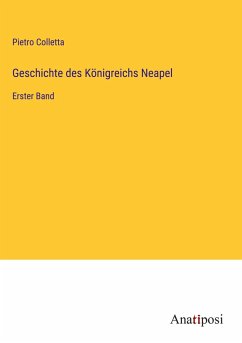 Geschichte des Königreichs Neapel - Colletta, Pietro