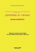 Spifferi di tempo (eBook, ePUB)