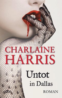 Untot in Dallas (eBook, ePUB) - Harris, Charlaine