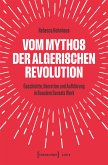 Vom Mythos der algerischen Revolution (eBook, PDF)