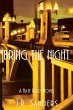 Bring the Night - Bild 1
