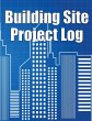 Building Site Project Log - Bild 1