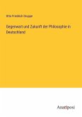 Gegenwart und Zukunft der Philosophie in Deutschland