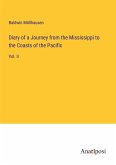Diary of a Journey from the Mississippi to the Coasts of the Pacific