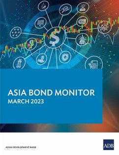 Asia Bond Monitor - March 2023 - Asian Development Bank