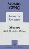 Mozart - Genc, Göknil