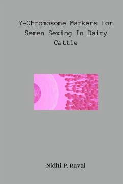 Y-Chromosome Markers For Semen Sexing In Dairy Cattle - Raval, Nidhi P.