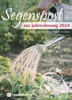 Segenspost zur Jahreslosung 2024