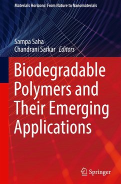 Biodegradable Polymers and Their Emerging Applications