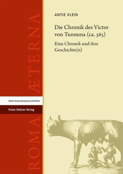 Die Chronik des Victor von Tunnuna (ca. 565) (eBook, PDF) - Klein, Antje
