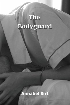 The Bodyguard - Birt, Annabel