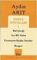 Toplu Oyunlari 1 - Bal Sinegi Aya Bir Yolcu Ucamayan Kuslar Tutulur Besgen - Arit, Aydin