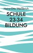 Schule 23-34 Bildung - Bild 1