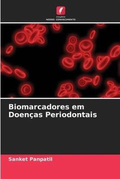 Biomarcadores em Doenças Periodontais - Panpatil, Sanket