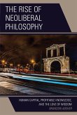 The Rise of Neoliberal Philosophy
