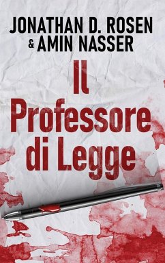 Il Professore di Legge - Rosen, Jonathan D.; Nasser, Amin