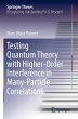 Testing Quantum Theory with... - Bild 1